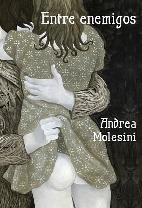 ENTRE ENEMIGOS | 9788426419439 | MOLESINI, ANDREA | Llibreria L'Illa - Llibreria Online de Mollet - Comprar llibres online