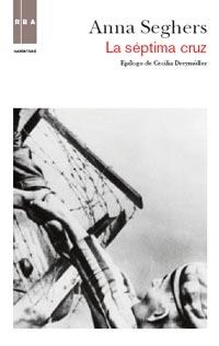 SEPTIMA CRUZ, LA | 9788490060957 | SEGHERS, ANNA | Llibreria L'Illa - Llibreria Online de Mollet - Comprar llibres online