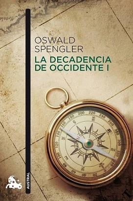 DECADENCIA EN OCCIDENTE I, LA | 9788467037555 | SPENGLER, OSWALD | Llibreria L'Illa - Llibreria Online de Mollet - Comprar llibres online