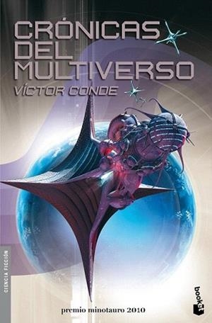 CRONICAS DEL MULTIVERSO | 9788445078365 | CONDE, VICTOR | Llibreria L'Illa - Llibreria Online de Mollet - Comprar llibres online