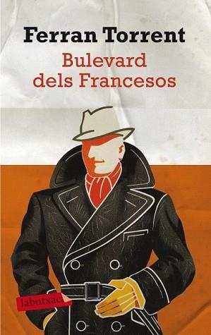 BULEVARD DELS FRANCESOS | 9788499303468 | TORRENT, FERRAN | Llibreria L'Illa - Llibreria Online de Mollet - Comprar llibres online