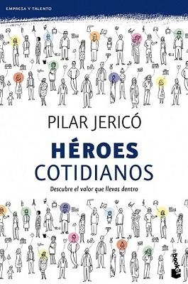 HEROES COTIDIANOS | 9788408104209 | JERICO, PILAR