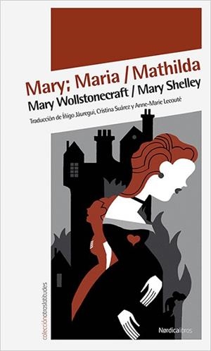 MARY MARIA MATHILDA | 9788492683567 | SHELLEY, MARY / MARY WOLLSTONECRAFT