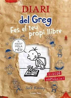 DIARI DEL GREG. FES EL TEU PROPI LLIBRE 2 | 9788499326382 | KINNEY, JEFF | Llibreria L'Illa - Llibreria Online de Mollet - Comprar llibres online