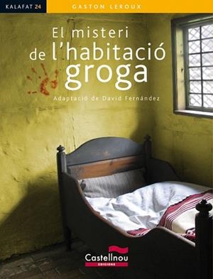MISTERI DE L'HABITACIÓ GROGA (KALAFAT), EL | 9788498046304 | LEROUX, GASTON | Llibreria L'Illa - Llibreria Online de Mollet - Comprar llibres online