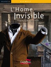 HOME INVISIBLE, L' | 9788498046281 | WELLS, H.G. | Llibreria L'Illa - Llibreria Online de Mollet - Comprar llibres online