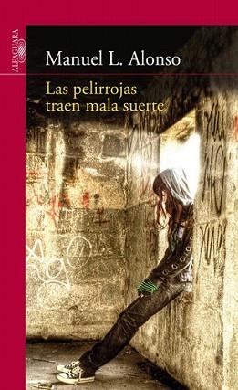 PELIRROJAS TIENEN MALA SUERTE, LAS | 9788420407814 | ALONSO GÓMEZ, MANUEL LUIS | Llibreria L'Illa - Llibreria Online de Mollet - Comprar llibres online