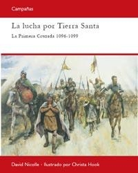 LUCHA POR TIERRA SANTA, LA | 9788493918859 | NICOLLE, DAVID | Llibreria L'Illa - Llibreria Online de Mollet - Comprar llibres online
