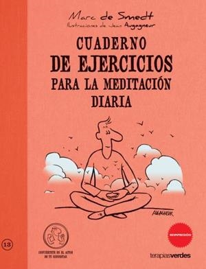 CUADERNO DE EJERCICIOS PARA LA MEDITACIÓN DIARIA | 9788492716661 | DE SMEDT, MARC | Llibreria L'Illa - Llibreria Online de Mollet - Comprar llibres online