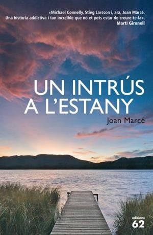 INTRUS A L'ESTANY, UN | 9788429768404 | MARCÉ, JOAN