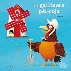 GALLINETA PÈL-ROJA, LA | 9788499322797 | TIMMERSS, LEO | Llibreria L'Illa - Llibreria Online de Mollet - Comprar llibres online