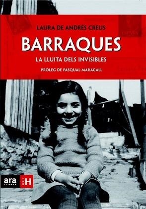BARRAQUES: LA VIDA SOTA LA URALITA | 9788415224143 | ANDRES CREUS, LAURA DE | Llibreria L'Illa - Llibreria Online de Mollet - Comprar llibres online