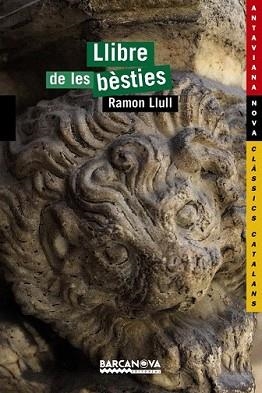LLIBRE DE LES BÈSTIES, EL | 9788448927707 | LLULL, RAMON | Llibreria L'Illa - Llibreria Online de Mollet - Comprar llibres online