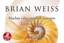 MUCHAS VIDAS MUCHOS MAESTROS+LAZOS DE AM | 9788466649254 | WEISS, BRIAN L. | Llibreria L'Illa - Llibreria Online de Mollet - Comprar llibres online