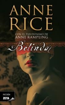 BELINDA | 9788498725452 | RICE, ANNE | Llibreria L'Illa - Llibreria Online de Mollet - Comprar llibres online