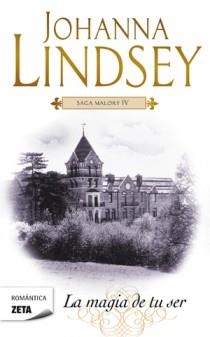 MAGIA DE TU SER, LA (MALORY IV) | 9788498725469 | LINDSEY, JOHANNA | Llibreria L'Illa - Llibreria Online de Mollet - Comprar llibres online
