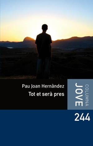 TOT ET SERÀ PRES | 9788492671762 | HERNÀNDEZ, PAU JOAN | Llibreria L'Illa - Llibreria Online de Mollet - Comprar llibres online