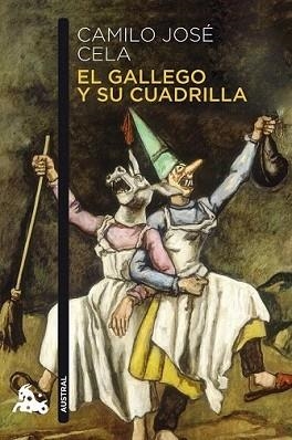 GALLEGO Y SU CUADRILLA, EL | 9788423344079 | CAMILO, JOSE CELA | Llibreria L'Illa - Llibreria Online de Mollet - Comprar llibres online