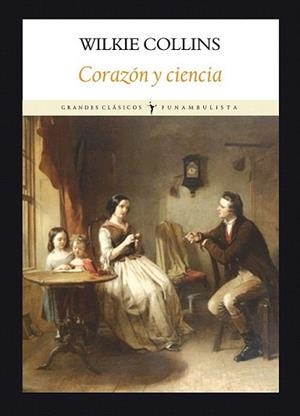 CORAZÓN Y CIENCIA | 9788496601307 | COLLINS, WILKIE