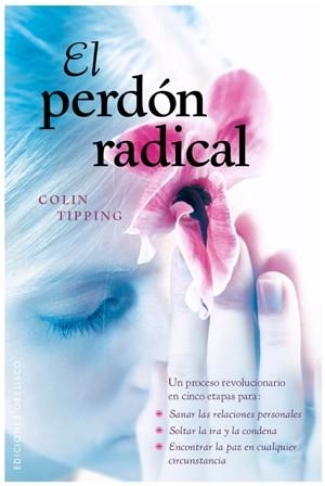 PERDON RADICAL,EL | 9788497776776 | TIPPING,COLIN | Llibreria L'Illa - Llibreria Online de Mollet - Comprar llibres online