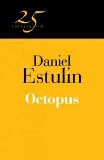 CONSPIRACION OCTOPUS (25º ANIVERSARIO) | 9788466649599 | ESTULIN, DANIEL | Llibreria L'Illa - Llibreria Online de Mollet - Comprar llibres online