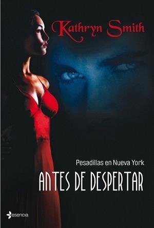 ANTES DE DESPERTAR | 9788408103684 | SMITH, KATHRYN | Llibreria L'Illa - Llibreria Online de Mollet - Comprar llibres online