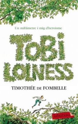 TOBI LOLNESS | 9788499303567 | FOMBELLE, TIMOTHEE DE