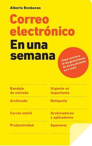 CORREO ELECTRONICO EN UNA SEMANA | 9788498751710 | BENBUNAN, ALBERTO