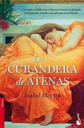 CURANDERA DE ATENAS, LA | 9788484609421 | MARTIN, ISABEL | Llibreria L'Illa - Llibreria Online de Mollet - Comprar llibres online