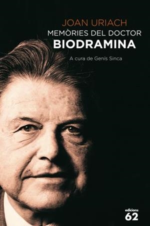 MEMÒRIES DEL DOCTOR BIODRAMINA | 9788429768619 | URIACH, JOAN | Llibreria L'Illa - Llibreria Online de Mollet - Comprar llibres online