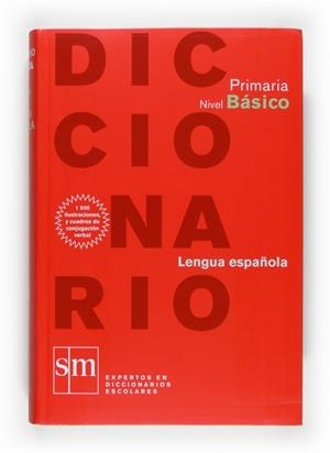 DICCIONARIO PRIMARIA BASICO 09 | 9788467531596 | ALMARZA ACEDO, NIEVES / HERNÁNDEZ, HUMBERTO / MALD | Llibreria L'Illa - Llibreria Online de Mollet - Comprar llibres online