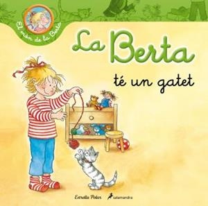 BERTA I EL PETIT GAT, LA | 9788499326306 | SCHNEIDER, LIANE | Llibreria L'Illa - Llibreria Online de Mollet - Comprar llibres online
