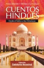 CUENTOS HINDÚES | 9788496112087 | MAHAN, ASHA/GONZÁLEZ, MÓNICA | Llibreria L'Illa - Llibreria Online de Mollet - Comprar llibres online