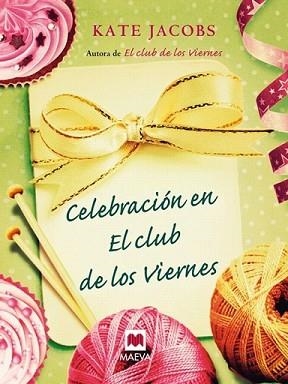 CELEBRACION EN EL CLUB DE LOS VIERNES | 9788415120407 | JACOBS, KATE | Llibreria L'Illa - Llibreria Online de Mollet - Comprar llibres online