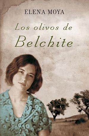 OLIVOS DE BELCHITE, LOS | 9788466369992 | MOYA, ELENA | Llibreria L'Illa - Llibreria Online de Mollet - Comprar llibres online