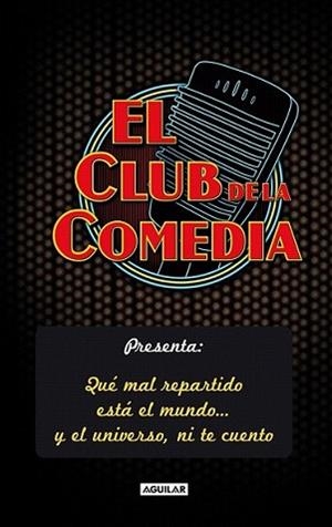 CLUB DE LA COMEDIA, EL | 9788403102149 | AA.VV | Llibreria L'Illa - Llibreria Online de Mollet - Comprar llibres online