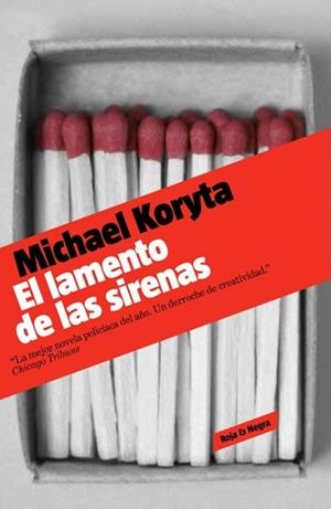 LAMENTO DE LAS SIRENAS, EL | 9788439723813 | KORYTA, MICHAEL | Llibreria L'Illa - Llibreria Online de Mollet - Comprar llibres online