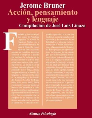 ACCION,PENSAMIENTO Y LENGUAJE | 9788420665023 | JEROME BRUNER | Llibreria L'Illa - Llibreria Online de Mollet - Comprar llibres online