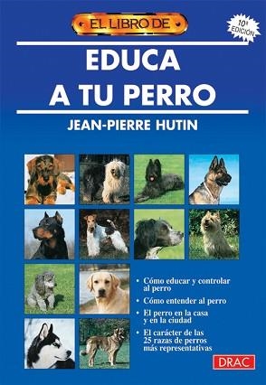 EDUCA A TU PERRO | 9788488893000