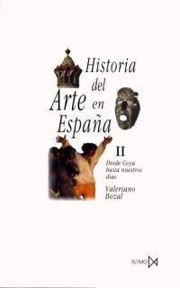 HISTORIA DEL ARTE EN ESPAÑA VOL 2 | 9788470900273 | VALERIANO BOZAL