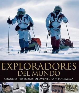 EXPLORADORES DEL MUNDO | 9788408102649 | AA. VV. | Llibreria L'Illa - Llibreria Online de Mollet - Comprar llibres online