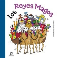 REYES MAGOS, LOS | 9788424637163 | CANYELLES, ANNA/ CALAFELL, ROSER | Llibreria L'Illa - Llibreria Online de Mollet - Comprar llibres online
