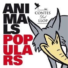 ANIMALS POPULARS- CONTES DEL LLOP | 9788424640729 | A.A.V.V. | Llibreria L'Illa - Llibreria Online de Mollet - Comprar llibres online