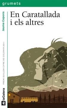 EN CARATALLADA I ELS ALTRES | 9788424641689 | COPONS, JAUME | Llibreria L'Illa - Llibreria Online de Mollet - Comprar llibres online