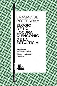 ELOGIO DE LA LOCURA O ENCOMIO DE LA ESTULTICIA | 9788467038026 | ROTTERDAM, ERASMO DE | Llibreria L'Illa - Llibreria Online de Mollet - Comprar llibres online