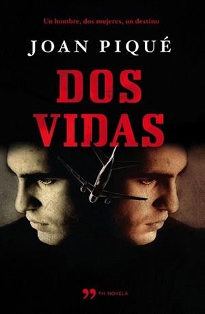 DOS VIDAS | 9788499980706 | PIQUÉ, JOAN | Llibreria L'Illa - Llibreria Online de Mollet - Comprar llibres online