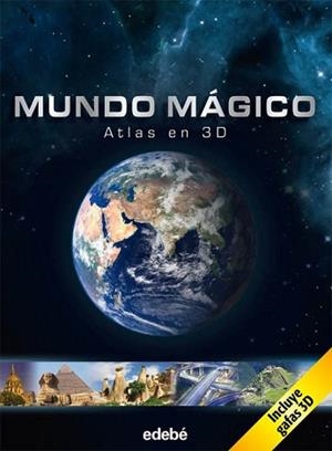 MUNDO MÁGICO ATLAS EN 3 D | 9788468303352 | DRA. HEIDRUN KIEGEL NACIONALIDAD: ALEMANA | Llibreria L'Illa - Llibreria Online de Mollet - Comprar llibres online