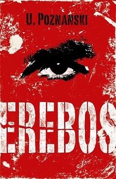 EREBOS | 9788420407609 | POZNANSKI, U. | Llibreria L'Illa - Llibreria Online de Mollet - Comprar llibres online