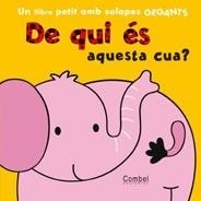DE QUI ÉS AQUESTA CUA? | 9788498256833 | MUNRO, FIONA | Llibreria L'Illa - Llibreria Online de Mollet - Comprar llibres online