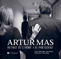 LLIBRE DE FOTOGRAFIES D'ARTUR MAS | 9788482648804 | RAHOLA, PILAR | Llibreria L'Illa - Llibreria Online de Mollet - Comprar llibres online